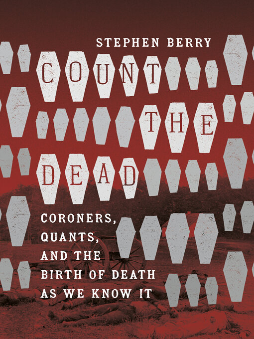 Title details for Count the Dead by Stephen Berry - Available